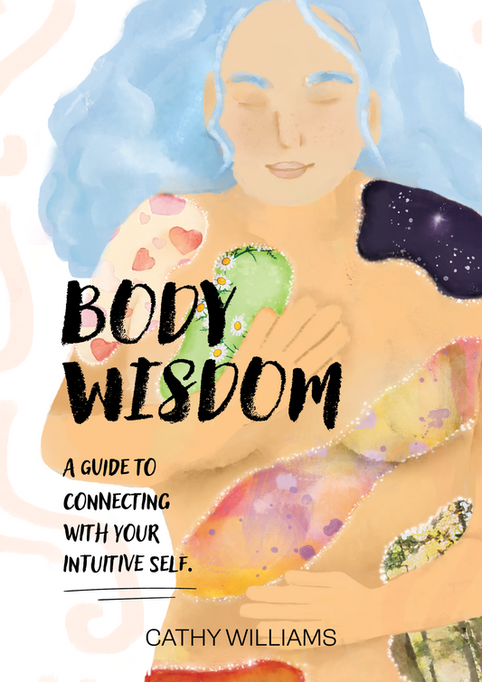 Body Wisdom, by Cathy Williams