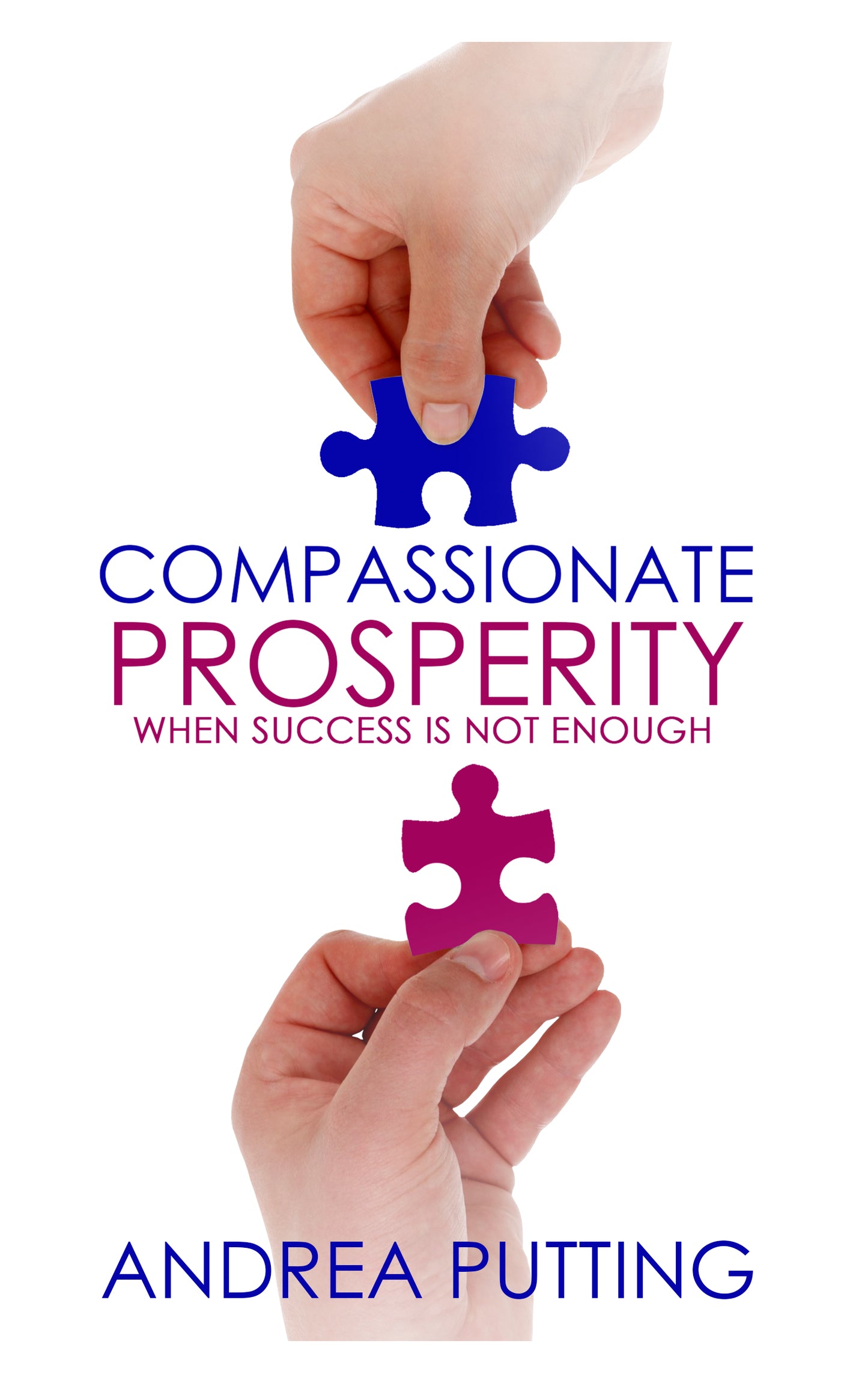 Compassionate Prosperity, Andrea Putting