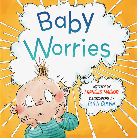 Baby Worries, by Frances Mackay