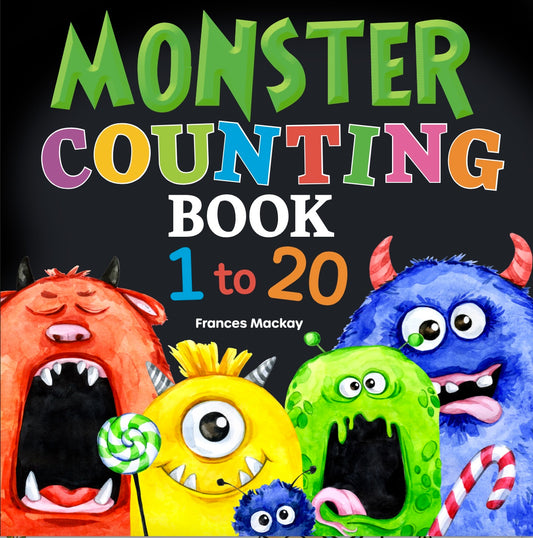 Monster Counting Book 1 to 20, by Frances Mackay