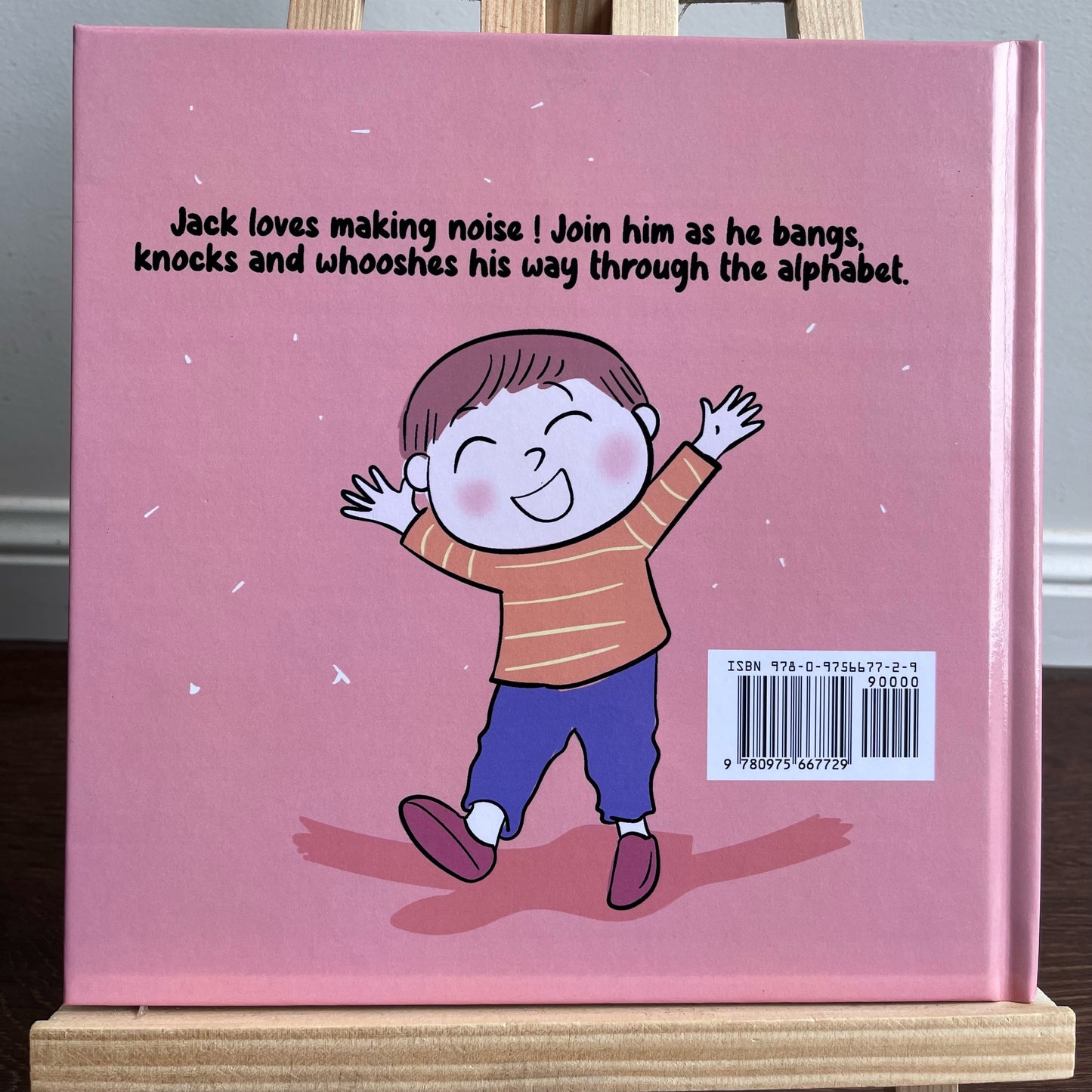 Jack’s Noisy Day: A raucous romp through the alphabet, by Sarah Tinney