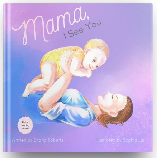 Mama, I See You, by Shana Roberts