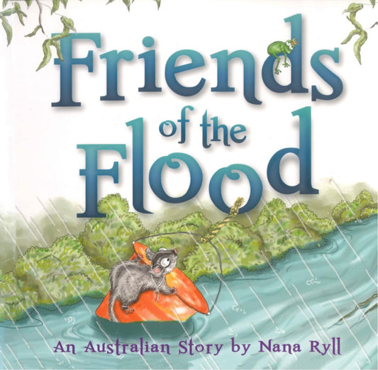 Friends of the Flood, by Nana Ryll